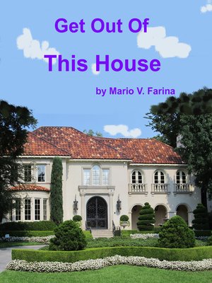 cover image of Get Out of This House